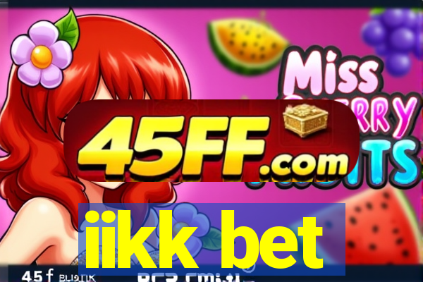 iikk bet